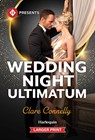 Wedding Night Ultimatum - Clare Connelly - 9781335219930