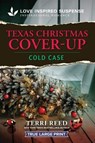 Texas Christmas Cover-Up - Terri Reed - 9781335400147