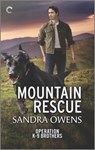 Mountain Rescue: A Thrilling Romantic Suspense Novel - Sandra Owens - 9781335401854