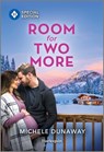 Room for Two More - Michele Dunaway - 9781335402189