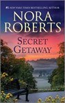 Secret Getaway - Nora Roberts - 9781335425997