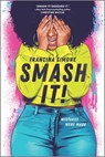 Smash It! - Francina Simone - 9781335426307