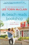The Beach Reads Bookshop: A Small Town Romance - Lee Tobin McClain - 9781335427441