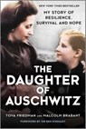 DAUGHTER OF AUSCHWITZ ORIGINAL - Tova Friedman - 9781335449306