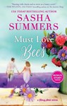 Must Love Bees - Sasha Summers - 9781335452566