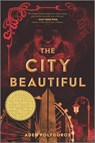 The City Beautiful - Aden Polydoros - 9781335452740