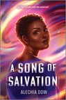 A Song of Salvation - Alechia Dow - 9781335453723