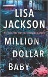 Million Dollar Baby - Lisa Jackson - 9781335453907