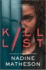 The Kill List - Nadine Matheson - 9781335455055