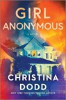 Girl Anonymous - Christina Dodd - 9781335463524