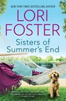 SISTERS OF SUMMERS END ORIGINA - Lori Foster - 9781335468321