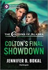 Colton's Final Showdown - Jennifer D. Bokal - 9781335471710