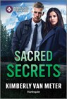 Sacred Secrets - Kimberly Van Meter - 9781335471772
