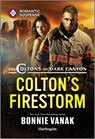 Colton's Firestorm - Bonnie Vanak - 9781335471871
