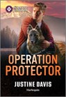 Operation Protector - Justine Davis - 9781335471888