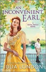 An Inconvenient Earl - Julia London - 9781335498250