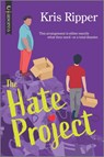Ripper, K: Hate Project - Kris Ripper - 9781335509178