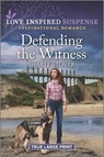 Defending the Witness - Sharee Stover - 9781335510044
