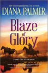 Blaze of Glory - Diana Palmer - 9781335513144