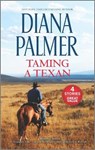 Taming a Texan - Diana Palmer - 9781335517197