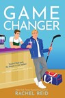 Game Changer - Rachel Reid - 9781335534620