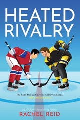 Heated Rivalry, Rachel Reid -  - 9781335534637