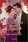 Their Second Chance Season - Ella Matthews - 9781335540096