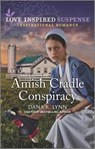 Amish Cradle Conspiracy - LYNN,  Dana R. - 9781335555052
