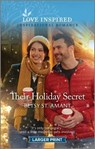 Their Holiday Secret: An Uplifting Inspirational Romance - Betsy St Amant - 9781335598431