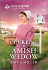 Courting the Amish Widow: An Uplifting Inspirational Romance - Emma Miller - 9781335621559