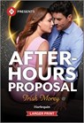 After-Hours Proposal - Trish Morey - 9781335631640