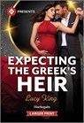 Expecting the Greek's Heir - Lucy King - 9781335631732