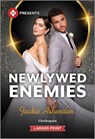 Newlywed Enemies - Jackie Ashenden - 9781335631756