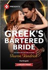 Greek's Bartered Bride - Sharon Kendrick - 9781335631893