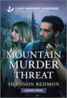Mountain Murder Threat - Shannon Redmon - 9781335638854