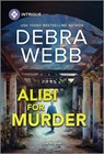 Alibi for Murder - Debra Webb - 9781335690142
