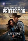 Lone Star Country Protector - Barb Han - 9781335690289