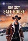 Big Sky Safe House - Juno Rushdan - 9781335690333