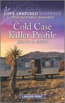 Cold Case Killer Profile - PATCH,  Jessica R. - 9781335723185