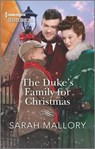 The Duke's Family for Christmas - MALLORY,  Sarah - 9781335723499
