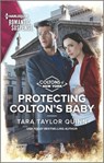 Protecting Colton's Baby - Tara Taylor Quinn - 9781335738264