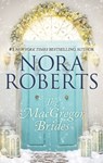 The MacGregor Brides - Nora Roberts - 9781335897978