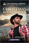 Christmas Rodeo Killer - Sami A. Abrams - 9781335906359
