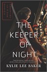 The Keeper of Night - Kylie Lee Baker - 9781335915795