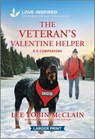 The Veteran's Valentine Helper: An Uplifting Inspirational Romance - Lee Tobin McClain - 9781335931719