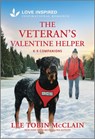 The Veteran's Valentine Helper: An Uplifting Inspirational Romance - Lee Tobin McClain - 9781335937025