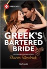 Greek's Bartered Bride - Sharon Kendrick - 9781335939869