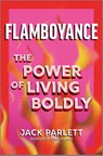 Flamboyance - Jack Parlett - 9781335949325