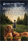 Sniffing Out Justice - Carol J. Post - 9781335980229