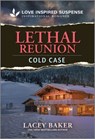 Lethal Reunion - Lacey Baker - 9781335980472
